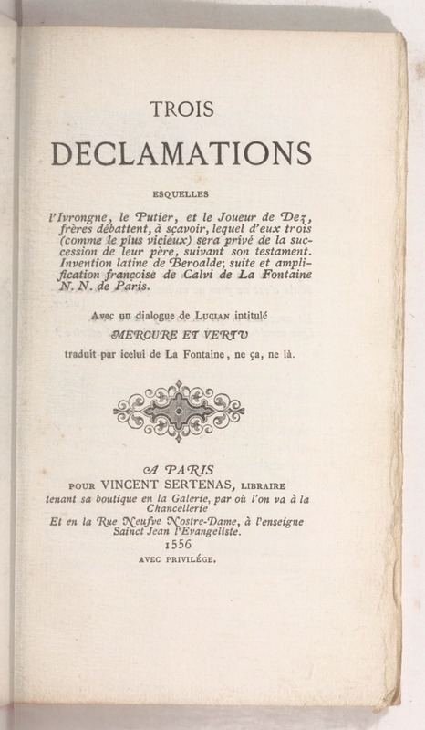 Trois déclamations esquelles l'Ivrongne, le Putier et le Joueur de Dez débattent Trois déclamations esquelles l'Ivrongne, le Putier et le Joueur de Dez débattent