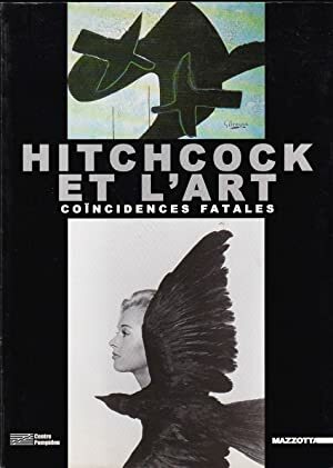 Catalogue : Dominique Païni, Guy Cogeval (dir.), Hitchcock et l’art : coïncidences fatales, Centre Pompidou/ Mazzotta, Milan, 2000, 507p.