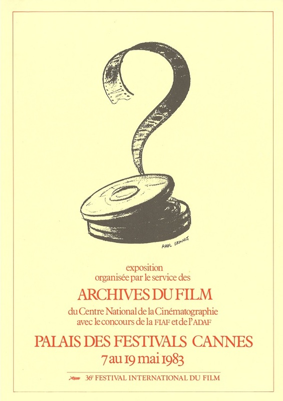 Affiche de l'exposition Film es-tu là? (Cannes, 1983)