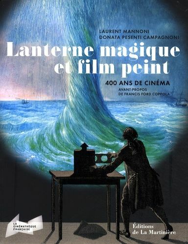 Couverture du catalogue "Lanterne magique et film peint - 400 ans de cinéma".