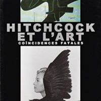 Hitchcock et l’art : coïncidences fatales [Montréal]