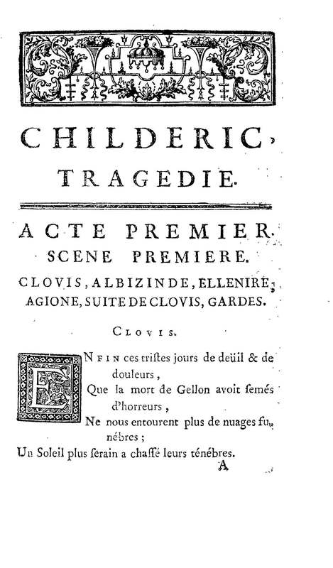 Childéric, tragédie… Childéric, tragédie…