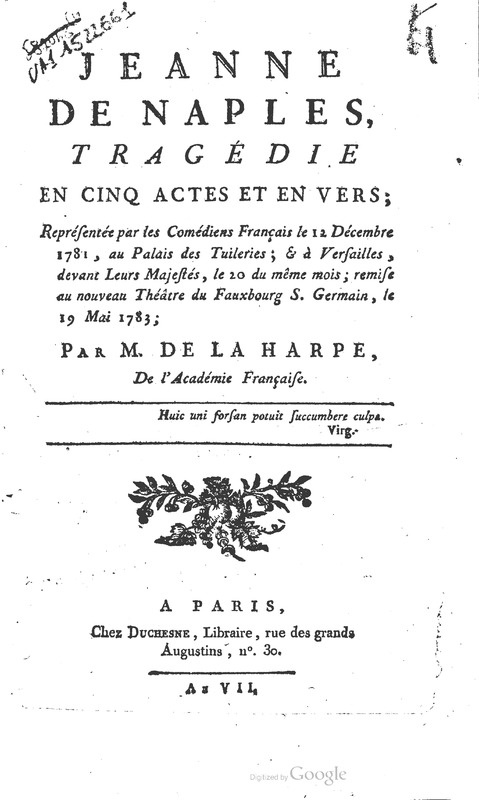 Jeanne de Naples, Tragédie en cinq actes et en vers Jeanne de Naples, Tragédie en cinq actes et en vers