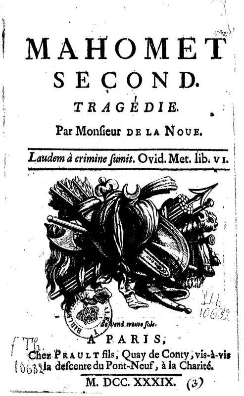 Mahomet second, tragédie, par M. de La Noue Mahomet second, tragédie, par M. de La Noue