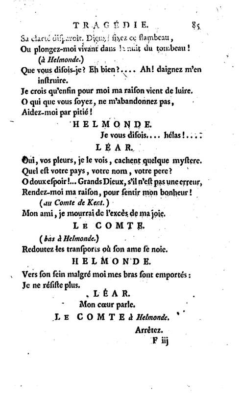 Roi Lear (Le), tragédie en cinq actes, par M. Ducis, représentée à Versailles le 16 janvier 1783 ; et à Paris, le 26 du même mois, par les Comédiens français Roi Lear (Le), tragédie en cinq actes, par M. Ducis, représentée à Versailles le 16 janvier 1783 ; et à Paris, le 26 du même mois, par les Comédiens français