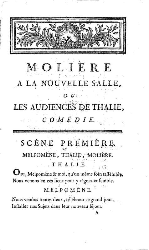 Molière à la nouvelle salle, ou les Audiences de Thalie, comédie en un acte et en vers libres Molière à la nouvelle salle, ou les Audiences de Thalie, comédie en un acte et en vers libres