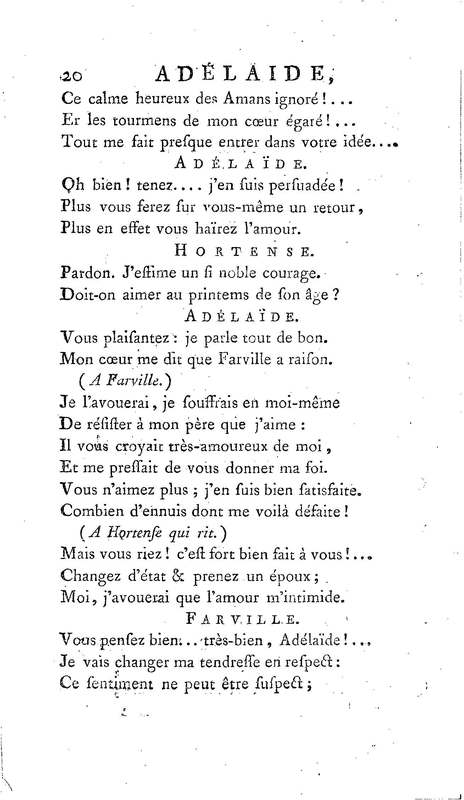 Adélaïde, ou l'Antipathie pour l'amour, comédie en deux actes, en vers de dix syllabes. Représentée pour la première fois, par les Comédiens franc̜ois, le 10 juillet 1780 Adélaïde, ou l'Antipathie pour l'amour, comédie en deux actes, en vers de dix syllabes. Représentée pour la première fois, par les Comédiens franc̜ois, le 10 juillet 1780