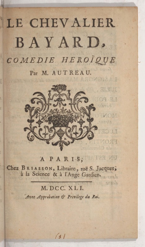 Chevalier Bayard (Le), comédie héroïque