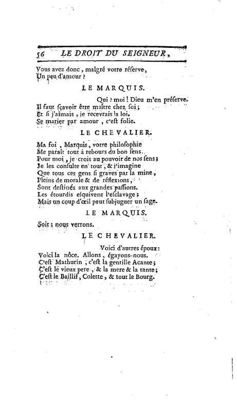 Droit du Seigneur (Le),comédie en vers par M. de Voltaire. Représentée pour la première fois, sous le titre de L'Écueil du sage, par les Comédiens françois ordinaires du Roi, le 18 janvier 1762,