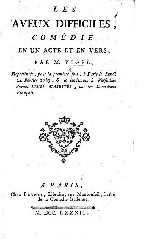 Aveux difficiles (Les), comédie en un acte et en vers Aveux difficiles (Les), comédie en un acte et en vers