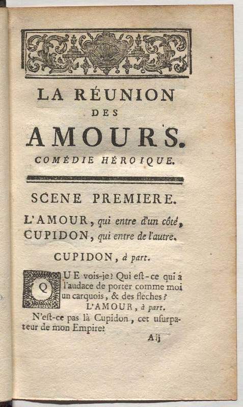 Réunion des Amours (La), comédie héroïque Réunion des Amours (La), comédie héroïque
