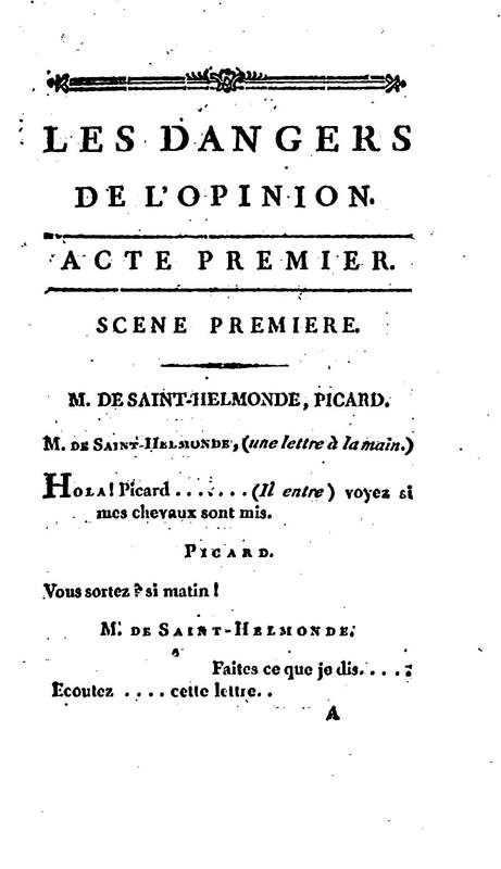 Dangers de l'opinion (Les), drame en cinq actes, en vers Dangers de l'opinion (Les), drame en cinq actes, en vers