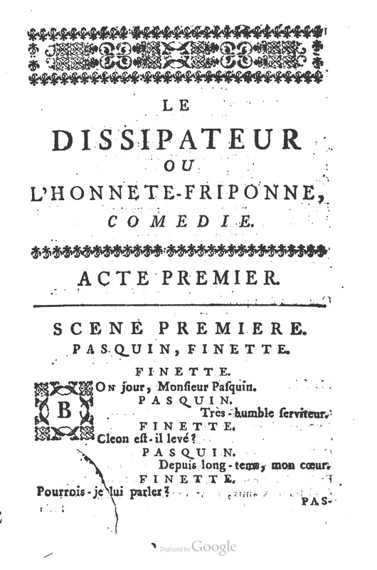 Dissipateur ou l’honnête-friponne (Le), comédie