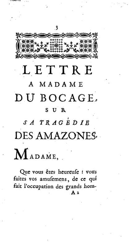 Amazones (Les), tragédie en cinq actes, par madame du Boccage, représentée par les Comédiens ordinaires du Roy, aux mois de juillet et d'août 1749