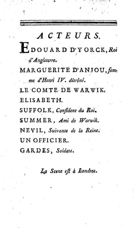 Comte de Warwik [sic] (Le), tragédie par M. de La Harpe, représentée pour la première fois par les Comédiens françois ordinaires du Roi, le 7 novembre 1763