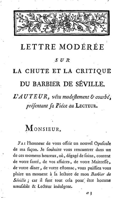 Barbier de Séville, ou la Précaution inutile (Le), comédie en quatre actes, par M. de Beaumarchais, représentée sur le théâtre de la Comédie Française le 23 février 1775 (avec une Lettre modérée sur la chute et la critique du Barbier de Séville)