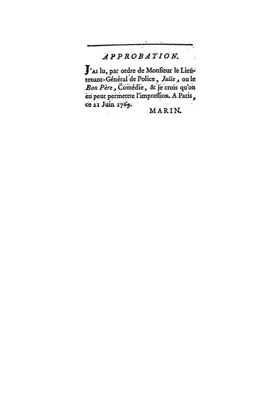 Julie, ou le Bon Père, comédie en trois actes et en prose / par M. D* N**, … Julie, ou le Bon Père, comédie en trois actes et en prose / par M. D* N**, …