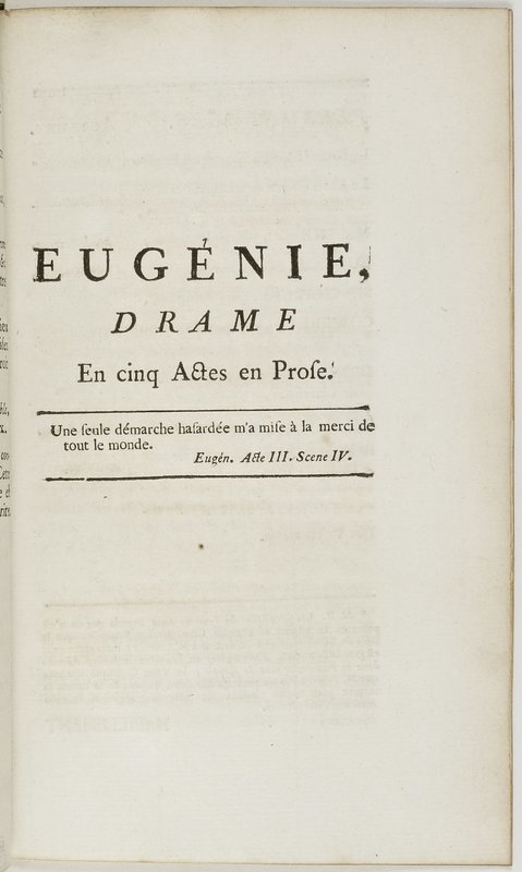 Eugénie, drame en cinq actes en prose, enrichi de figures en taille-douce ; avec un Essai sur le drame sérieux Eugénie, drame en cinq actes en prose, enrichi de figures en taille-douce ; avec un Essai sur le drame sérieux
