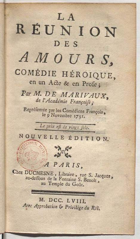 Réunion des Amours (La), comédie héroïque Réunion des Amours (La), comédie héroïque