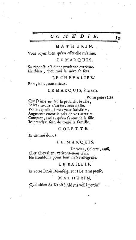 Droit du Seigneur (Le),comédie en vers par M. de Voltaire. Représentée pour la première fois, sous le titre de L'Écueil du sage, par les Comédiens françois ordinaires du Roi, le 18 janvier 1762,