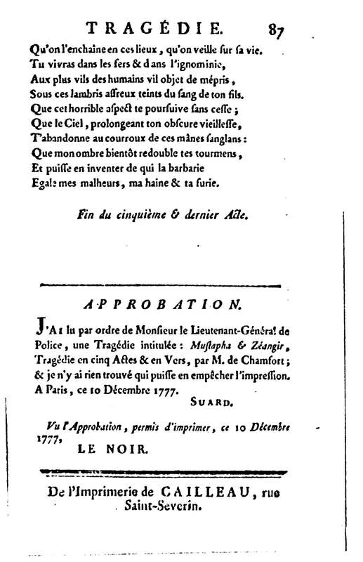 Mustapha et Zéangir, tragédie en cinq actes et en vers, représentée sur le théâtre de Fontainebleau, devant Leurs Majestés, le 1er novembre 1776 Mustapha et Zéangir, tragédie en cinq actes et en vers, représentée sur le théâtre de Fontainebleau, devant Leurs Majestés, le 1er novembre 1776