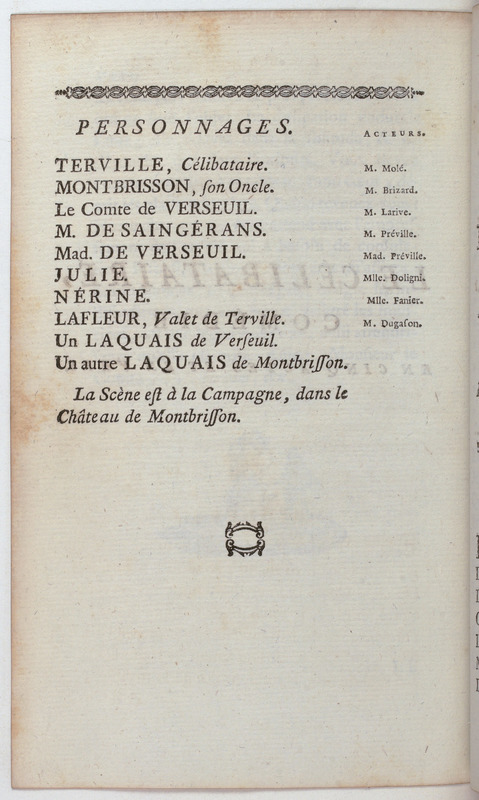 Célibataire (Le), comédie en cinq actes et en vers, représentée pour la première fois par les Comédiens françois, le 20 septembre 1775 Célibataire (Le), comédie en cinq actes et en vers, représentée pour la première fois par les Comédiens françois, le 20 septembre 1775