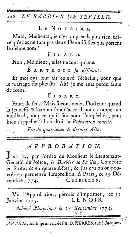 Barbier de Séville, ou la Précaution inutile (Le), comédie en quatre actes, par M. de Beaumarchais, représentée sur le théâtre de la Comédie Française le 23 février 1775 (avec une Lettre modérée sur la chute et la critique du Barbier de Séville)
