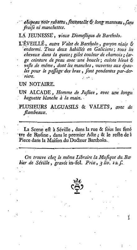 Barbier de Séville, ou la Précaution inutile (Le ), comédie en quatre actes, par M. de Beaumarchais, représentée sur le théâtre de la Comédie Française le 23 février 1775 (avec une Lettre modérée sur la chute et la critique du Barbier de Séville) Barbier de Séville, ou la Précaution inutile (Le ), comédie en quatre actes, par M. de Beaumarchais, représentée sur le théâtre de la Comédie Française le 23 février 1775 (avec une Lettre modérée sur la chute et la critique du Barbier de Séville)