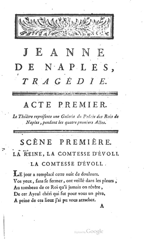 Jeanne de Naples, Tragédie en cinq actes et en vers Jeanne de Naples, Tragédie en cinq actes et en vers