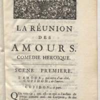 Réunion des Amours (La), comédie héroïque