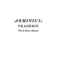 Arminius, ou les Chérusques : tragédie, tirée du théâtre allemand