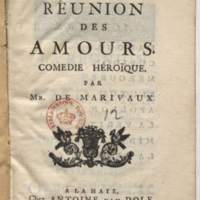 Réunion des Amours (La), comédie héroïque
