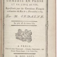 Philosophe sans le savoir (Le), comédie en prose et en cinq actes… par M. Sedaine. [Paris, les Comédiens français, 2 novembre 1765]