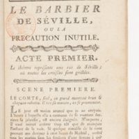 Barbier de Séville, ou la Précaution inutile (Le), comédie en quatre actes, par M. de Beaumarchais, représentée sur le théâtre de la Comédie Française le 23 février 1775 (avec une Lettre modérée sur la chute et la critique du Barbier de Séville)