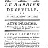 Barbier de Séville, ou la Précaution inutile (Le), comédie en quatre actes, par M. de Beaumarchais, représentée sur le théâtre de la Comédie Française le 23 février 1775 (avec une Lettre modérée sur la chute et la critique du Barbier de Séville)
