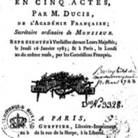 Roi Lear (Le), tragédie en cinq actes, par M. Ducis, représentée à Versailles le 16 janvier 1783 ; et à Paris, le 26 du même mois, par les Comédiens français