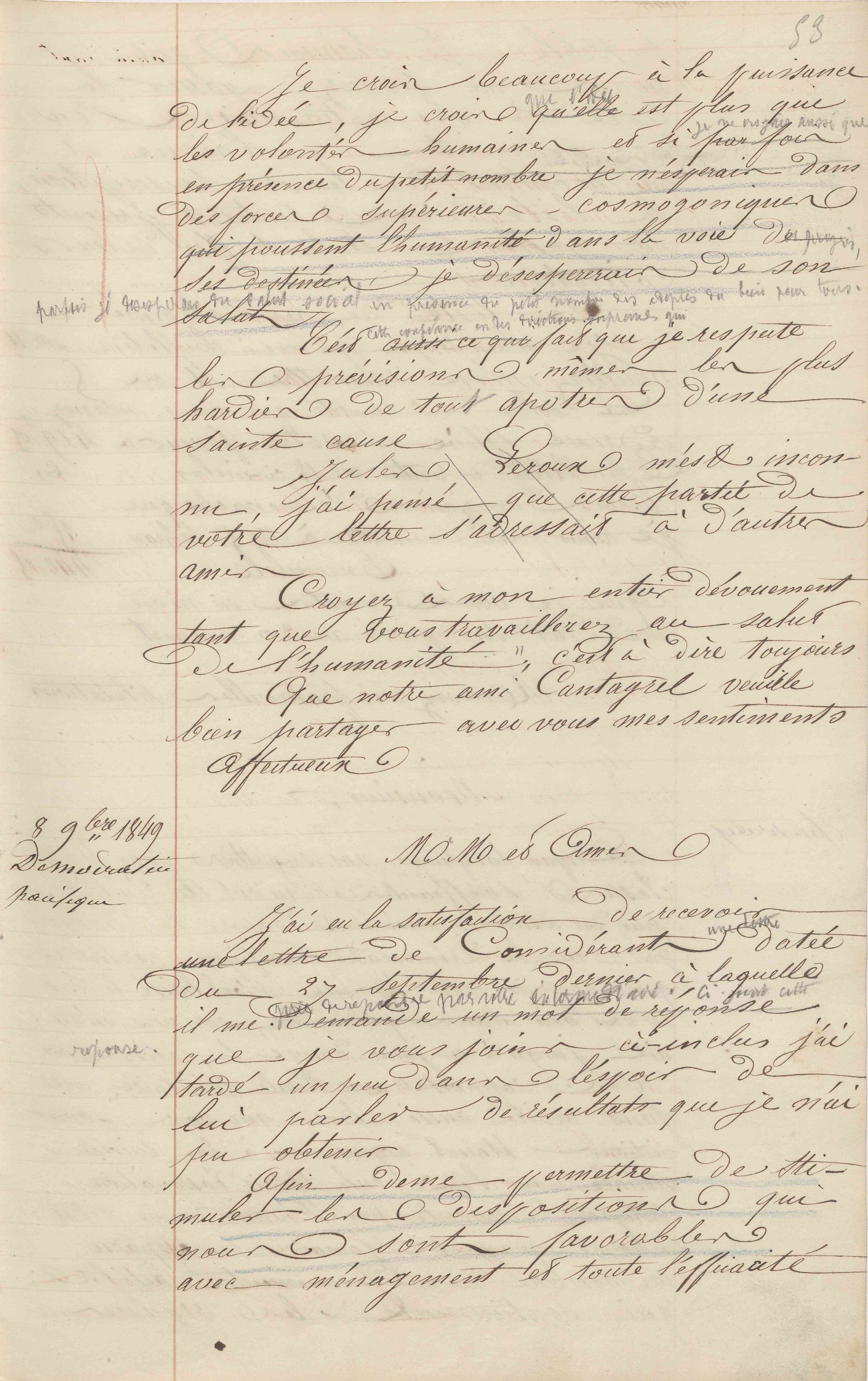 Jean-Baptiste André Godin à Victor Considerant, vers le 8 novembre 1849 Jean-Baptiste André Godin à Victor Considerant, vers le 8 novembre 1849