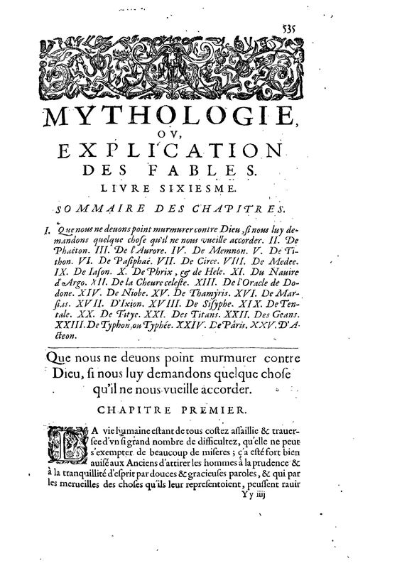 Mythologie, Paris, 1627 - VI, 1 : Que nous ne devons point murmurer contre Dieu, si nous luy demandons quelque chose qu’il ne nous veuille accorder, p. 535