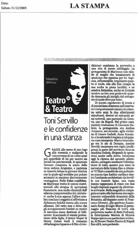 1998 : Le false confidenze (Toni Servillo), Revue de presse (Reprise 2005-2007)