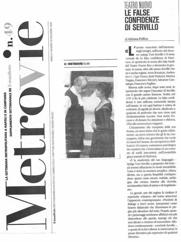 1998 : Le false confidenze (Toni Servillo), Revue de presse (Reprise 2005-2007)