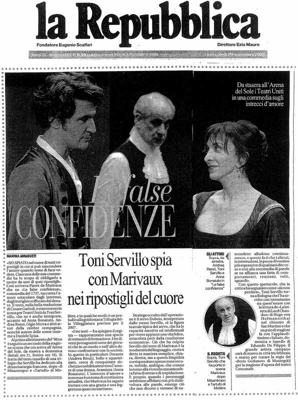 1998 : Le false confidenze (Toni Servillo), Revue de presse (Reprise 2005-2007)