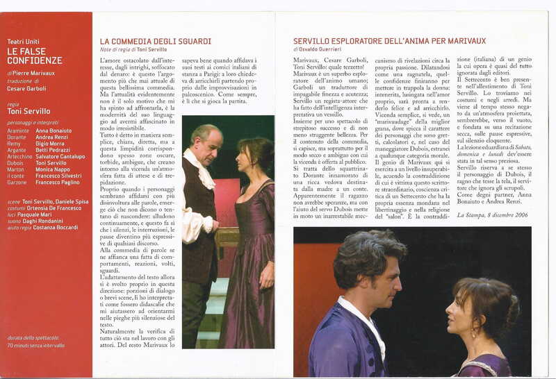 1998 : Le false confidenze (Toni Servillo), Programme (Reprises 2005-2007)