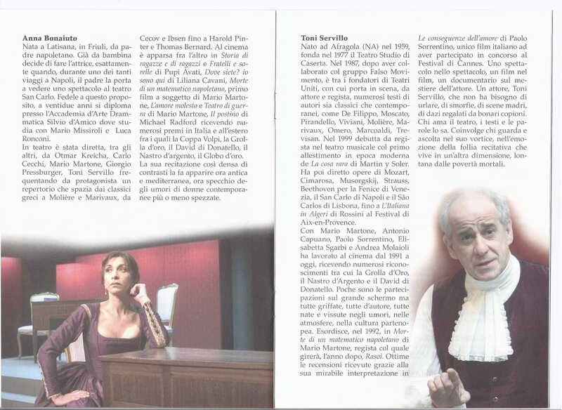 1998 : Le false confidenze (Toni Servillo), Programme (Reprises 2005-2007)