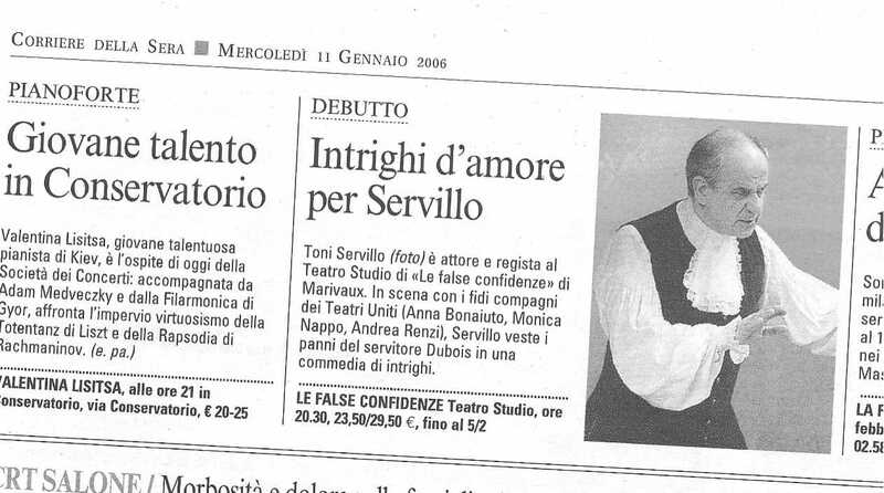 1998 : Le false confidenze (Toni Servillo), Revue de presse (Reprise 2005-2007)