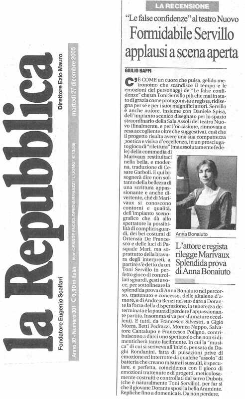 1998 : Le false confidenze (Toni Servillo), Revue de presse (Reprise 2005-2007)