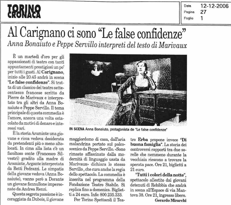 1998 : Le false confidenze (Toni Servillo), Revue de presse (Reprise 2005-2007)