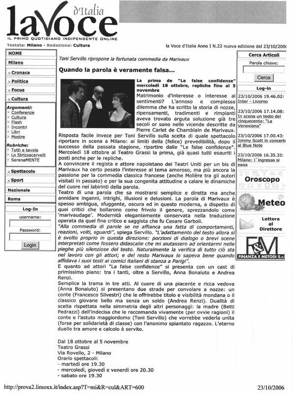 1998 : Le false confidenze (Toni Servillo), Revue de presse (Reprise 2005-2007)
