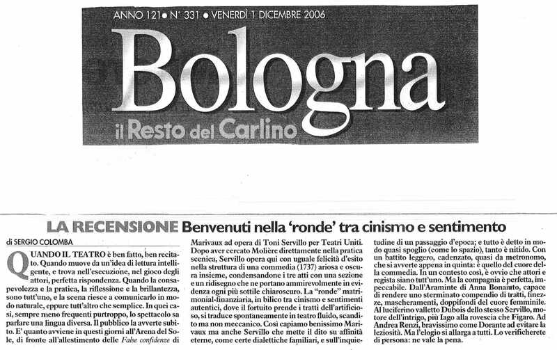 1998 : Le false confidenze (Toni Servillo), Revue de presse (Reprise 2005-2007)
