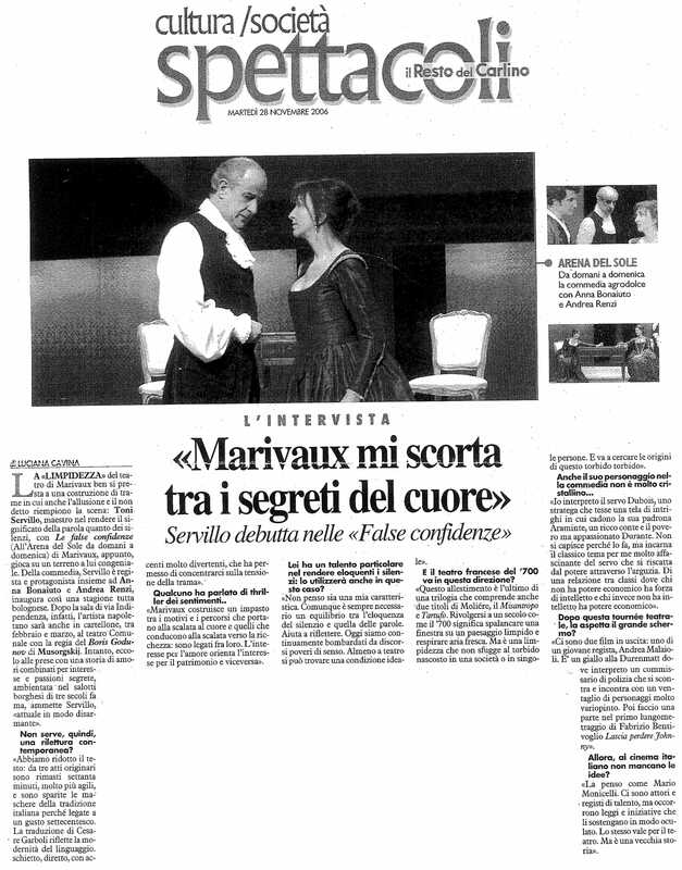 1998 : Le false confidenze (Toni Servillo), Revue de presse (Reprise 2005-2007)