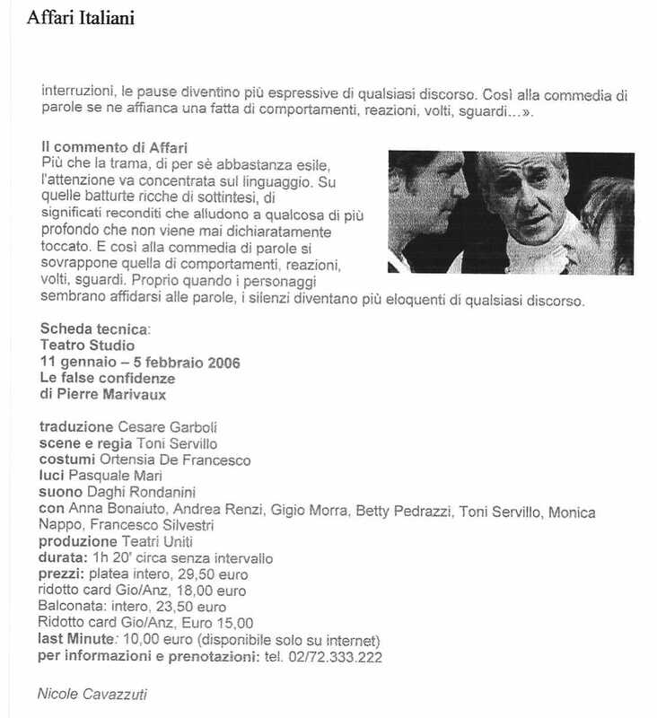 1998 : Le false confidenze (Toni Servillo), Revue de presse (Reprise 2005-2007)